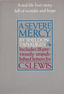 A Severe Mercy - Sheldon Vanauken