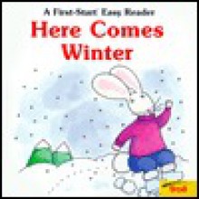 Here Comes Winter - Janet Craig, G. Brian Karas