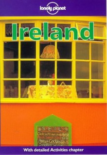 Lonely Planet Ireland - Tom Smallman, Steven Fallon, Lonely Planet