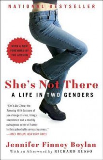 She's Not There: A Life in Two Genders - Jennifer Finney Boylan