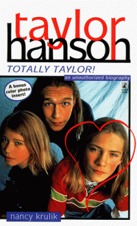 Taylor Hanson: Totally Taylor! - Nancy E. Krulik