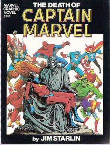 Death of Captain Marvel - Jim Starlin
