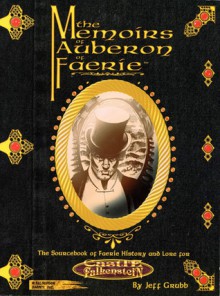 Memoirs Of Auberon Of Faerie - Mike Pondsmith