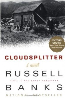 Cloudsplitter - Russell Banks
