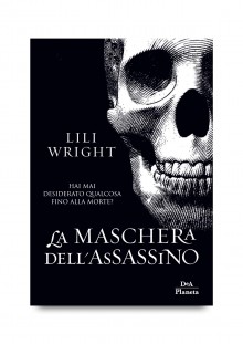 La maschera dell'assassino - Lili Wright, Isabella Zani