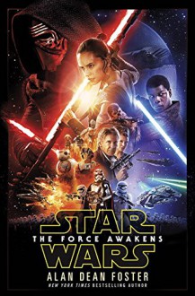 The Force Awakens (Star Wars) - Alan Dean Foster