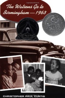 The Watsons Go to Birmingham--1963 (Newbery Honor Book) by Christopher Paul Curtis (1995-09-01) - Christopher Paul Curtis;