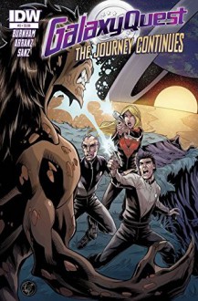 Galaxy Quest the Journey Continues #3 - Erik Burnham