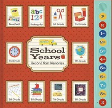 Record a Memory School Years - Publications International Ltd.