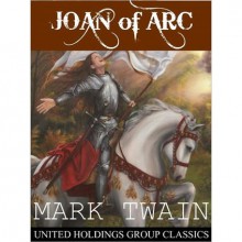 Joan of Arc - Mark Twain