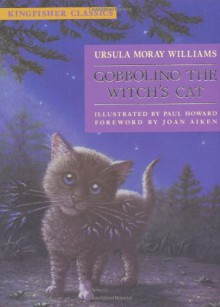 Gobbolino the Witch's Cat - Ursula Moray Williams