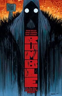 Rumble Vol. 1: What Color Of Darkness - John Arcudi, James Harren