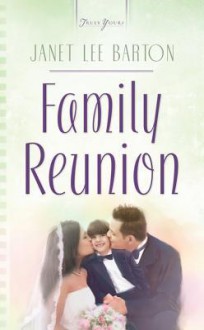 Family Reunion - Janet Lee Barton