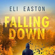 Falling Down - Eli Easton, Michael Stellman