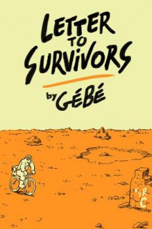 Letter to Survivors - Edward Gauvin, Gebe