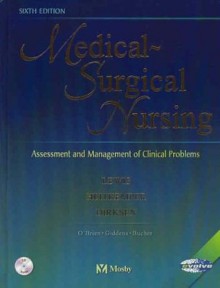 Medical-Surgical Nursing: Assessment and Management of Clinical Problems, Single Volume, 6e - Sharon Mantik Lewis, Sharon Mantik Mantik Lewis, Margaret Heitkemper