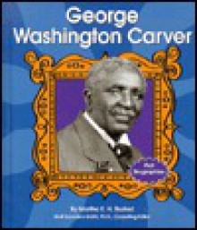 George Washington Carver - Martha E.H. Rustad