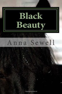 Black Beauty - Anna Sewell