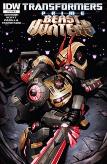 Transformers: Prime - Beast Hunters #3 - Mairghread Scott, Mike Johnson, Michael Lark, Agustin Padilla