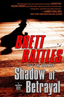 Shadow of Betrayal - Brett Battles