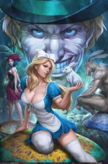 Alice in Wonderland (Grimm Fairy Tales: Wonderland 0) - Raven Gregory