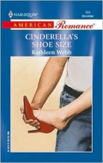 Cinderella's Shoe Size - Kathleen Webb