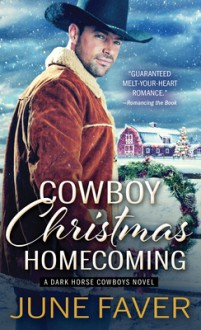 Cowboy Christmas Homecoming - June Faver