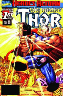 Thor By Dan Jurgens & John Romita Jr. Volume 1 - Dan Jurgens, Howard Mackie, John Romita Jr.