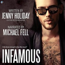 Infamous - Jenny Holiday,Michael Fell