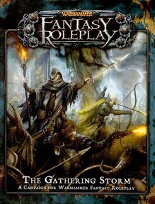 The Gathering Storm (Warhammer Fantasy Roleplay) - Dave Allen