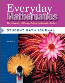 Everyday Mathematics: Grade 4 Student Math Journal, Volume 2 - Max Bell, Amy Dillard, Andy Isaacs, James McBride, John Bretzlauf, Robert Hartfield