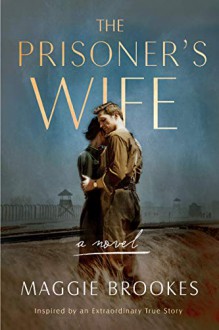 The Prisoner's Wife - Maggie Brooks