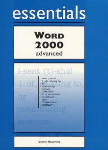 Word 2000 Essentials Advanced - Keith Mulbery