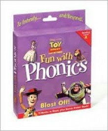 Fun With Phonics Blast Off!: Toy Story And Beyond, Reading Level A - Adrienne Betz, Susan Ring