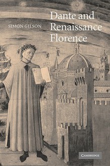 Dante and Renaissance Florence - Alastair J. Minnis