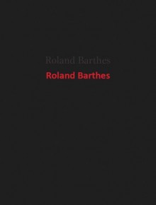 Roland Barthes - Roland Barthes, Tomasz Swoboda