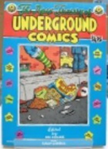 The Apex Treasury Of Underground Comics - Susan Goodrick