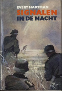 signalen in de nacht - Evert Hartman