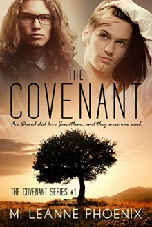 The Covenant (The Covenant Series Book 1) - M. LeAnne Phoenix