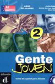 Gente Joven 2 Podręcznik + CD - E.Alonso, M.Martinez, N.Sans