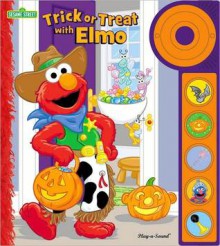 Sesame Street: Trick or Treat with Elmo - Publications International Ltd.