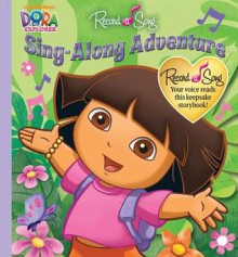 Record a Song Dora the Explorer Sing-Along Adventure [With 3 Replaceable AAA Batteries] - Publications International Ltd.