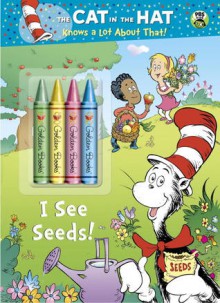 I See Seeds! (Dr. Seuss/Cat in the Hat) - Golden Books, Aristides Ruiz