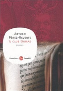 Il club Dumas - Arturo Pérez-Reverte, Ilide Carmignani