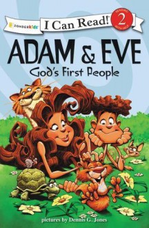 Adam and Eve, God's First People - Dennis Jones