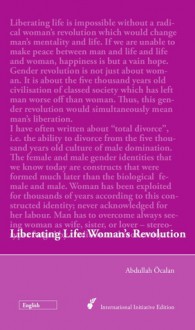 Liberating Life: Woman's Revolution - Abdullah Öcalan