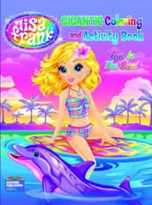 Lisa Frank Gigantic Coloring & Activity Book-Fun In the Sun! - Modern Publishing
