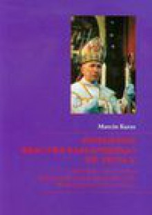 Integryzm bractwa kapłańskiego św Piusa X - Marcin Karas