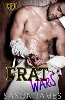 Frat Wars - James Saxon