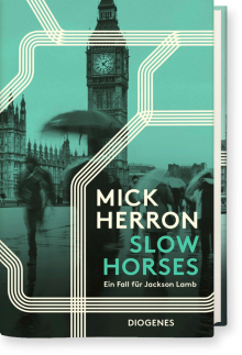 Slow Horses: Jackson Lamb Thriller 1 by Mick Herron (2016-08-11) - Mick Herron